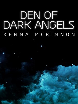 cover image of Den of Dark Angels